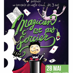 Magicien c'est pas sorcier